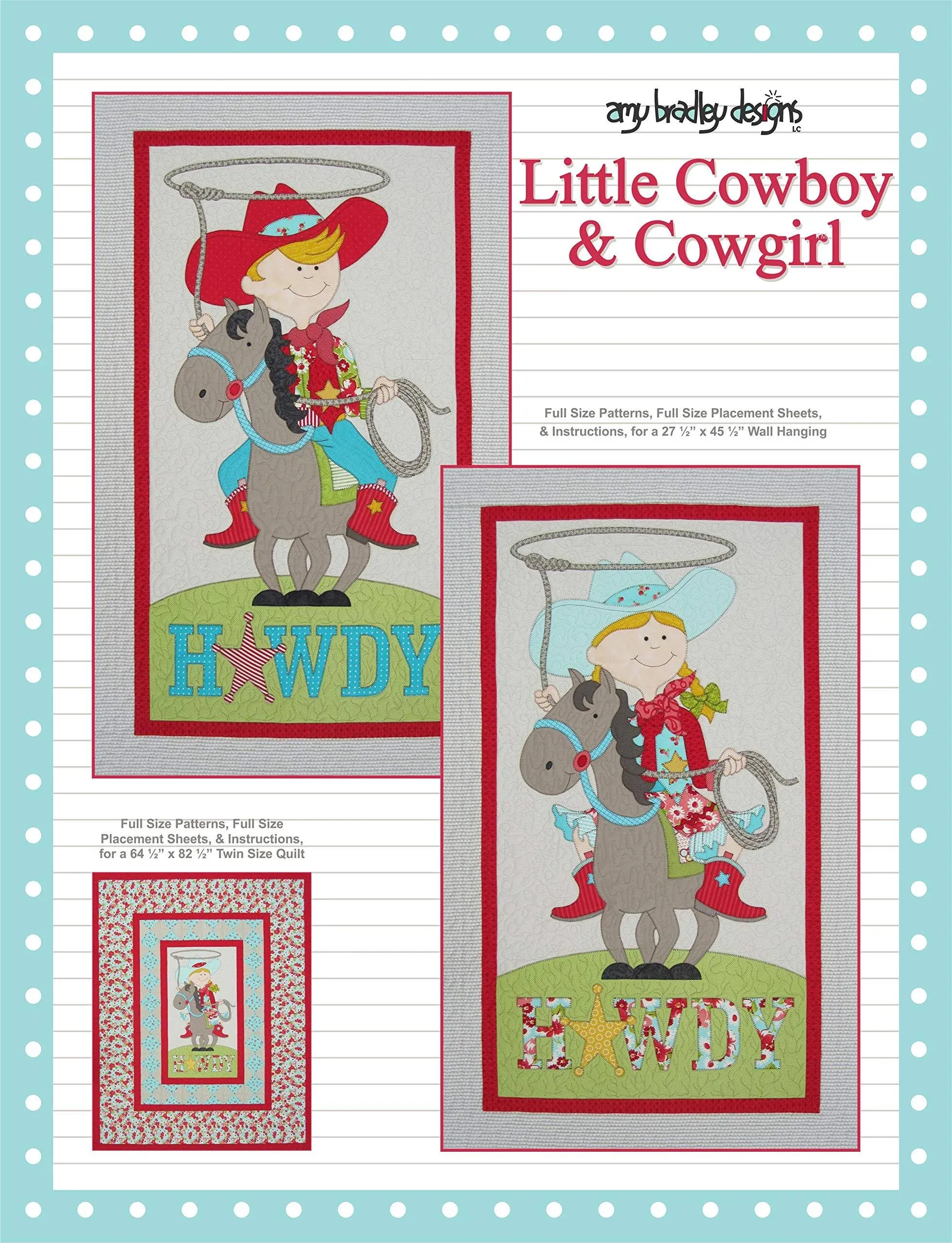 Amy Bradley Designs Little Cowboy & Cowgirl Quilt Pattern