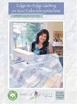 Amelie Scott Designs Second Edition Edge Quilting Book