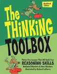 The Thinking Toolbox: Thirty-Five Lessons That Will Build Your Reasoning Skills