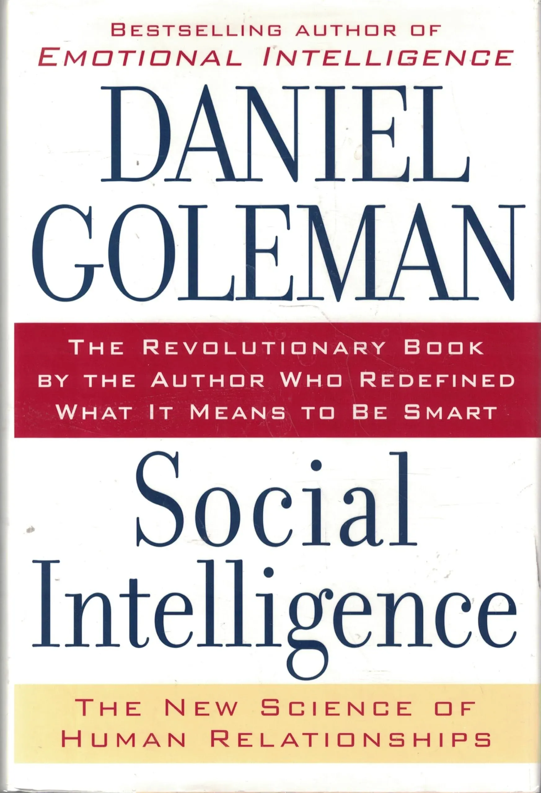 Social Intelligence: The New Science of Human Relationships