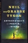 Astrophysics for People in a Hurry