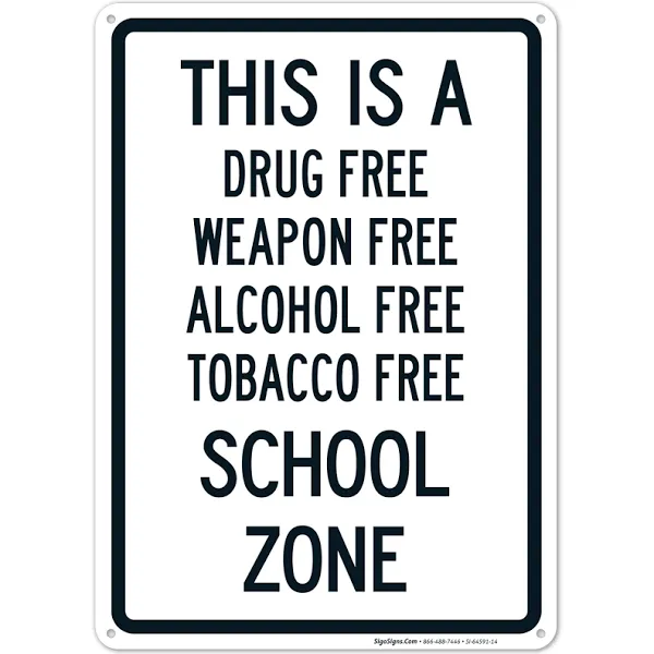 No Drugs - Alcohol Sign | This Is A Drug Free Weapon Free Alcohol Free Tobacco ...