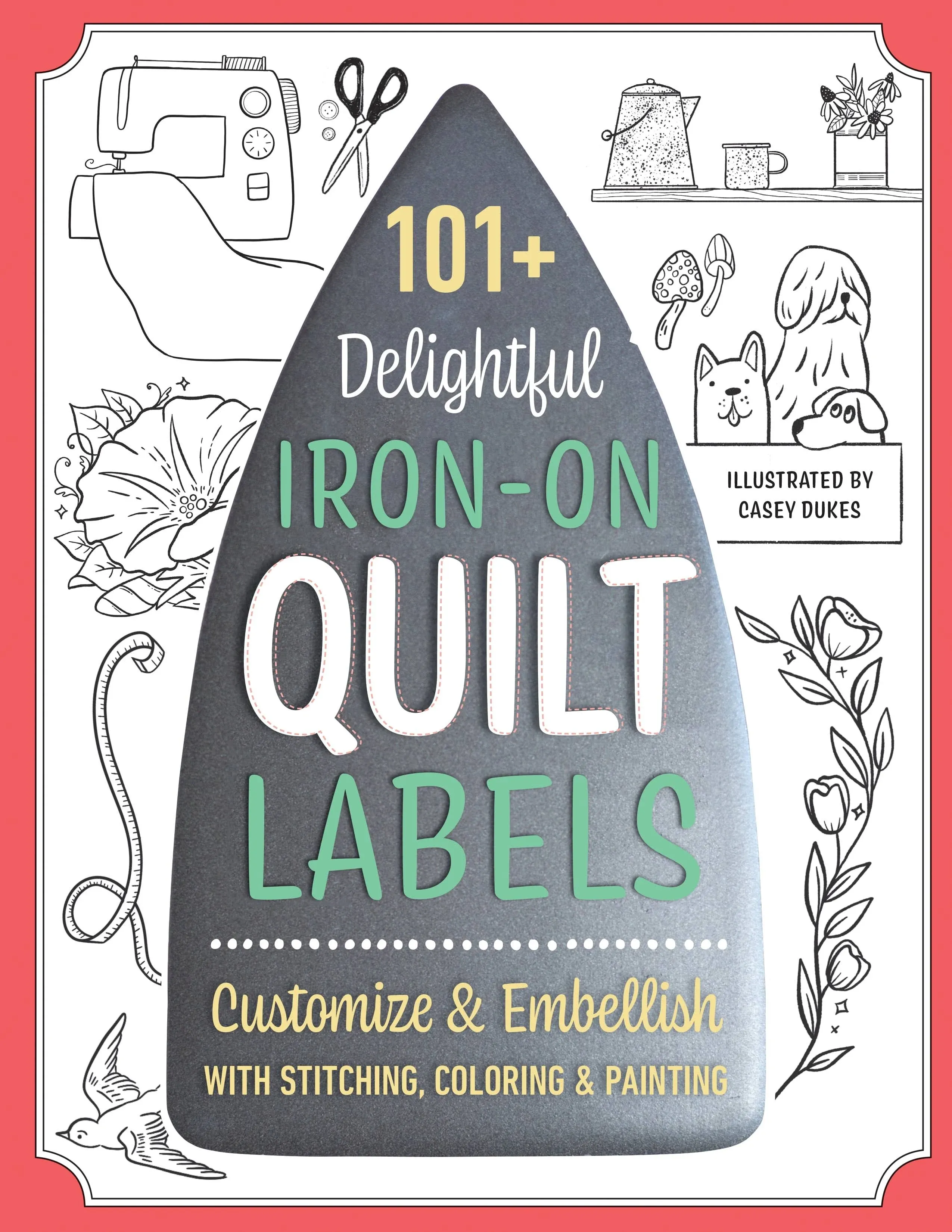 C&T Publishing Best-Ever Iron-On Quilt Labels