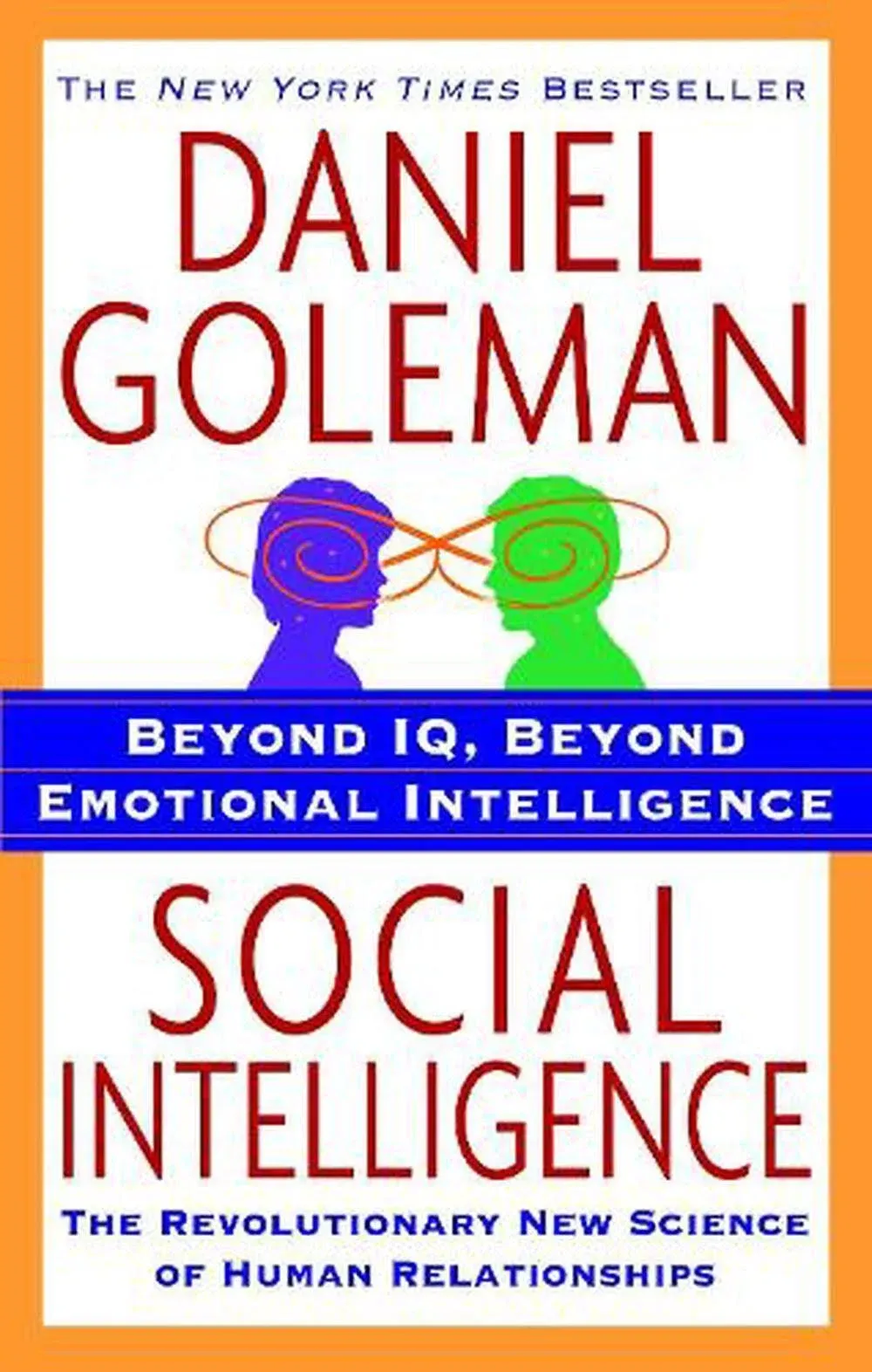 Social Intelligence: The New Science of Human Relationships (Paperback or Softba