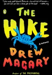 The Hike: A Novel [Book]