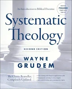 Systematic Theology, Second Edition: Part 1: An Introduction to Biblical Doctrine