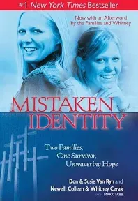 Mistaken Identity: Two Families, One Survivor, Unwavering Hope