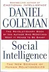 Social Intelligence: The New Science of Human Relationships [Book]