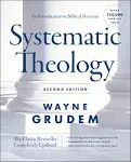 Systematic Theology, 2nd Edition: A Comprehensive Introduction to Biblical Doctrine