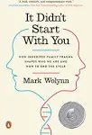 It Didn't Start with You: How Inherited Family Trauma Shapes Who We Are and How to End the Cycle, eBooks