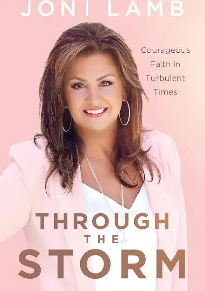 Through the Storm: Courageous Faith in Turbulent Times