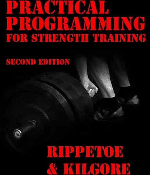 Practical Programming for Strength Training