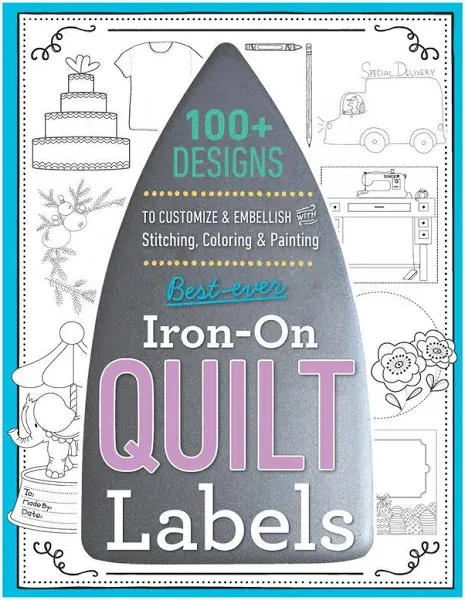 C &amp; T Publishing Best Ever Iron On Quilt &amp; Needle Art Labels, Multicolor