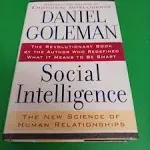 Social Intelligence: The New Science of Human Relationships [Book]