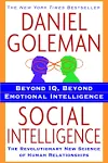 Social Intelligence: The New Science of Human Relationships [Book]