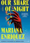 Our Share of Night: A Novel [Book]