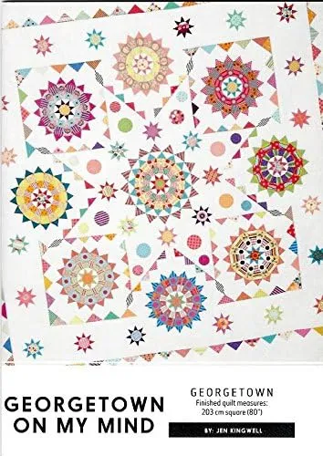 Georgetown on My Mind Jen Kingwell Designs Quilt Pattern