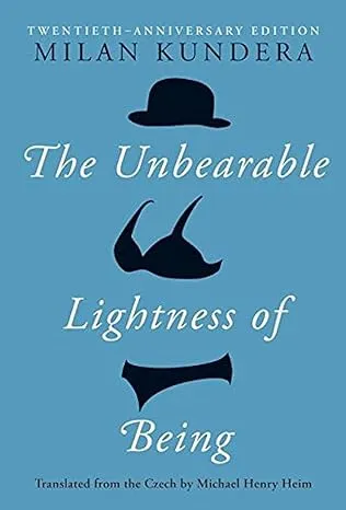 Milan Kundera The Unbearable Lightness of Being (Taschenbuch)