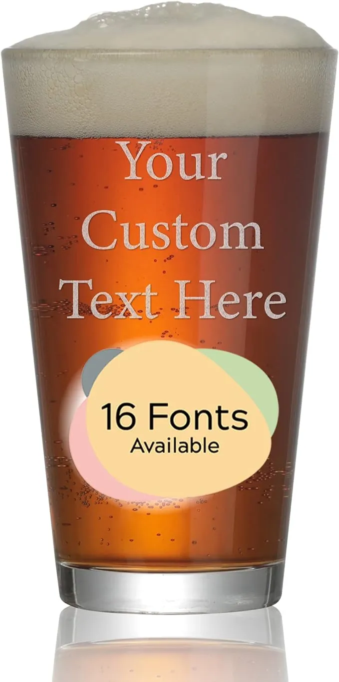 Personalized Beer Glass Engraved with Your Custom Text - Customized Gifts, Unique Birthday Gift, Bridesmaid Gift, Custom Gifts for Women or Men (16oz Pint)