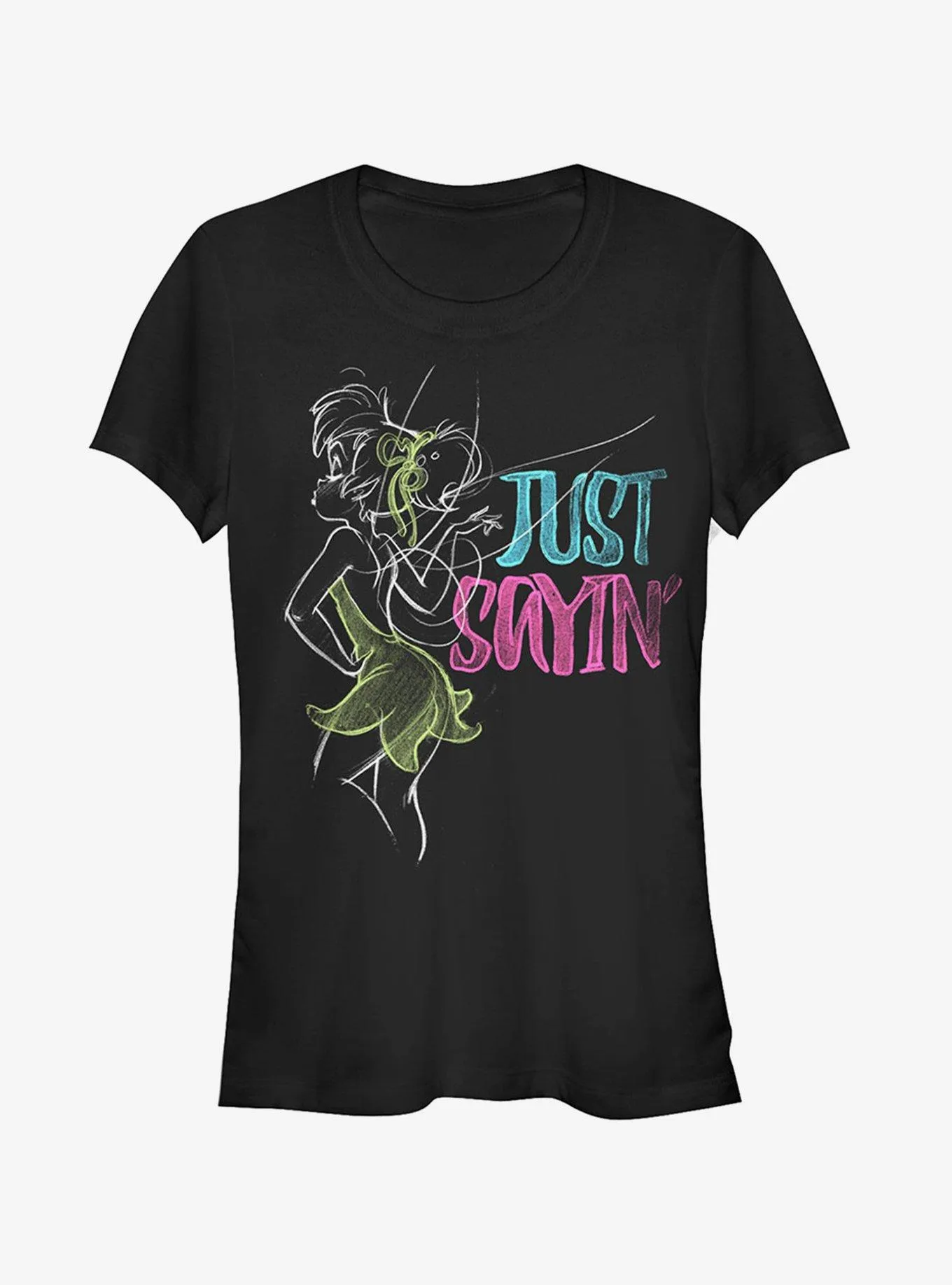 Disney Tinker Bell Just Saying Girls T-Shirt | Hot Topic