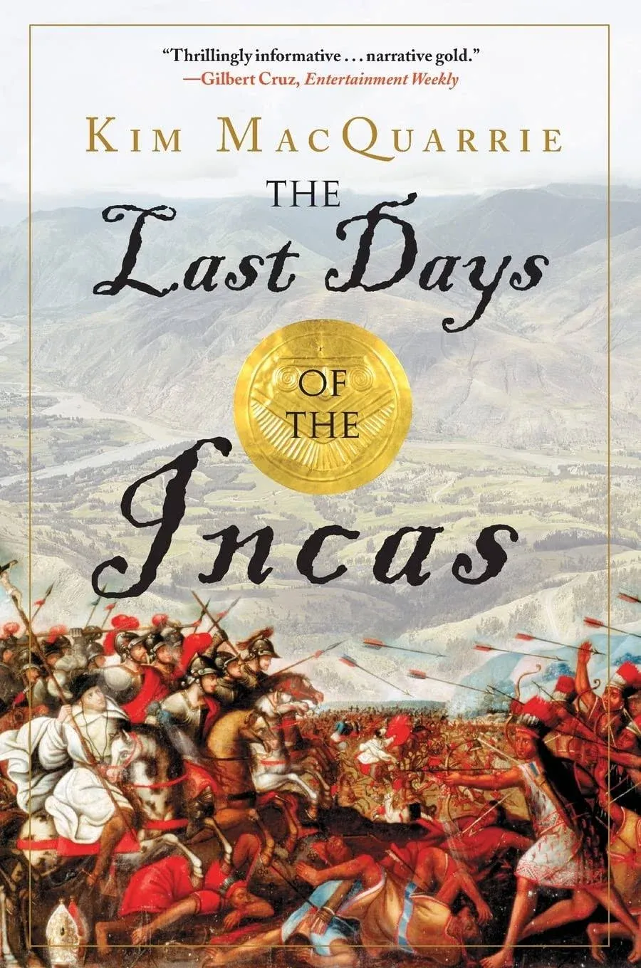 The Last Days of the Incas