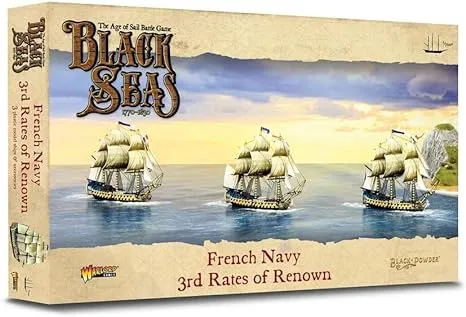 Warlord Games Black Seas French Navy 3rd Rates of Renown 792012002