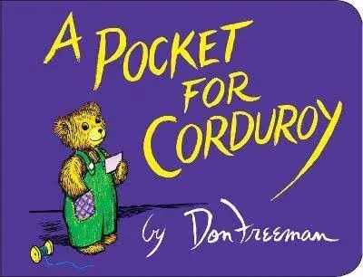 A Pocket for Corduroy [Book]