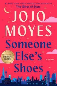 Someone Else's Shoes: A Novel