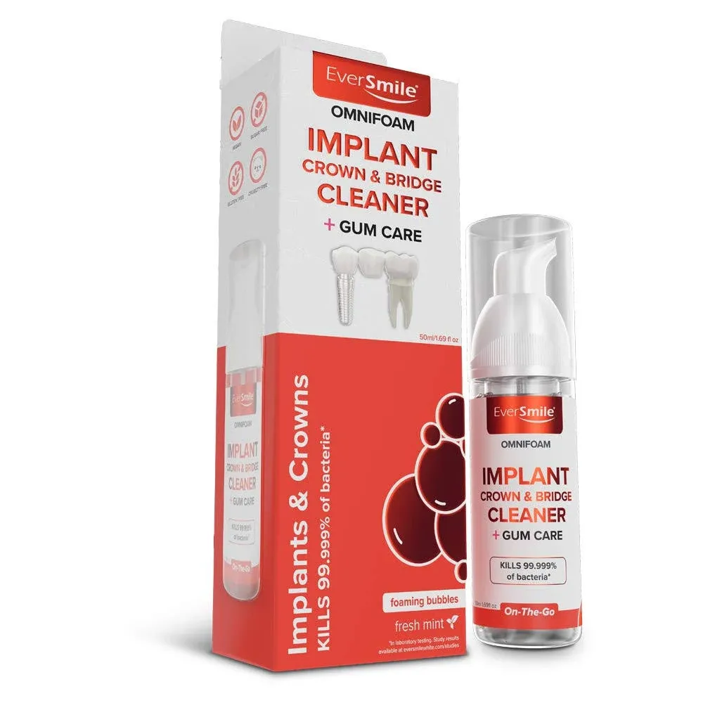 Eversmile OmniFoam Implant, Crown and Bridge Cleaner