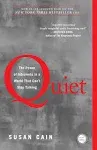 Quiet: The Power of Introverts in a World That Can't Stop Talking