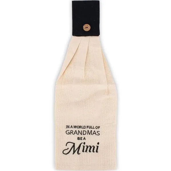 World Full Grandmas Be Mimi Cream 19 x 28 Fabric Hand Towel Hand Button Tab