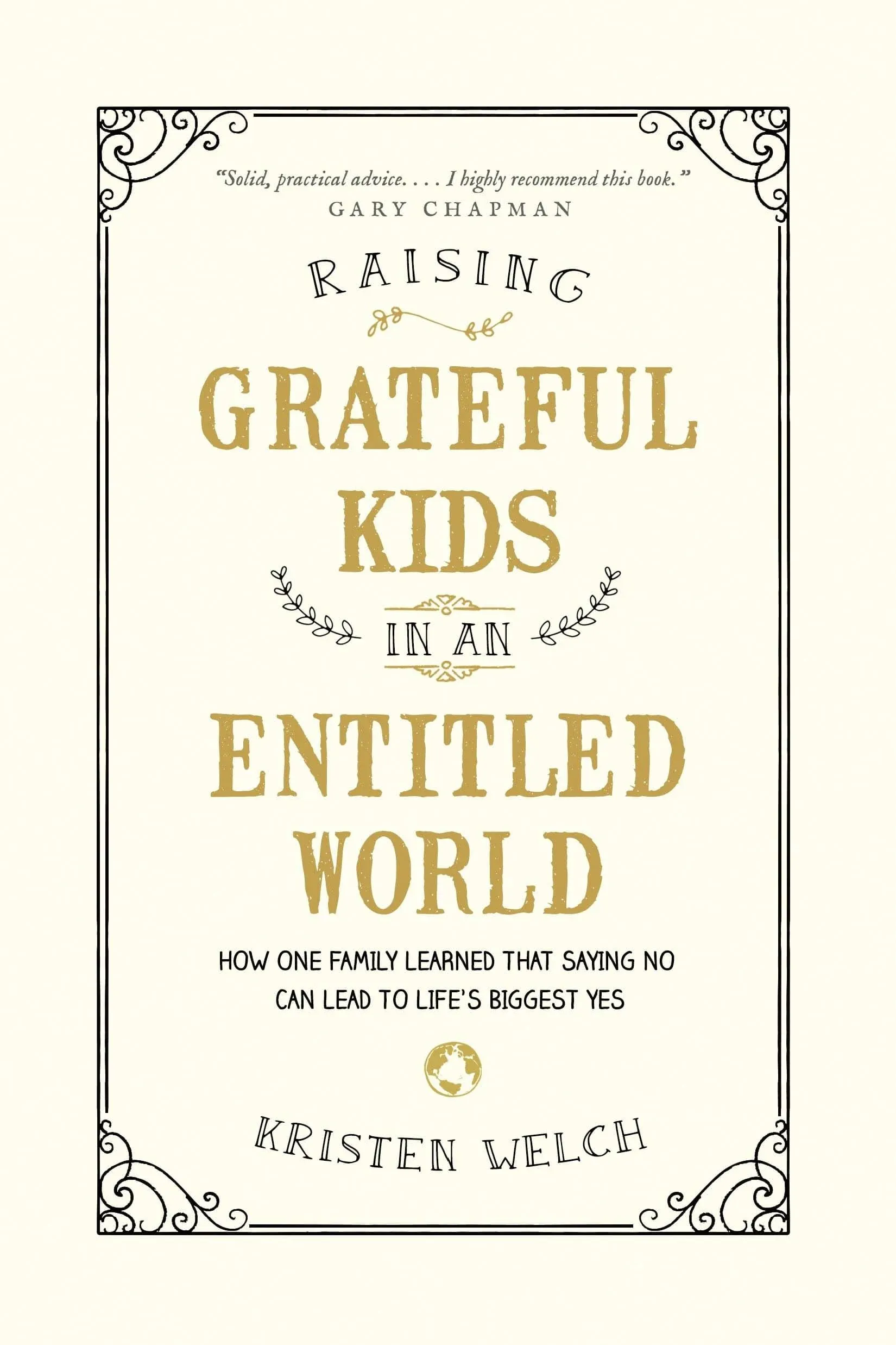 Raising Grateful Kids in An Entitled World