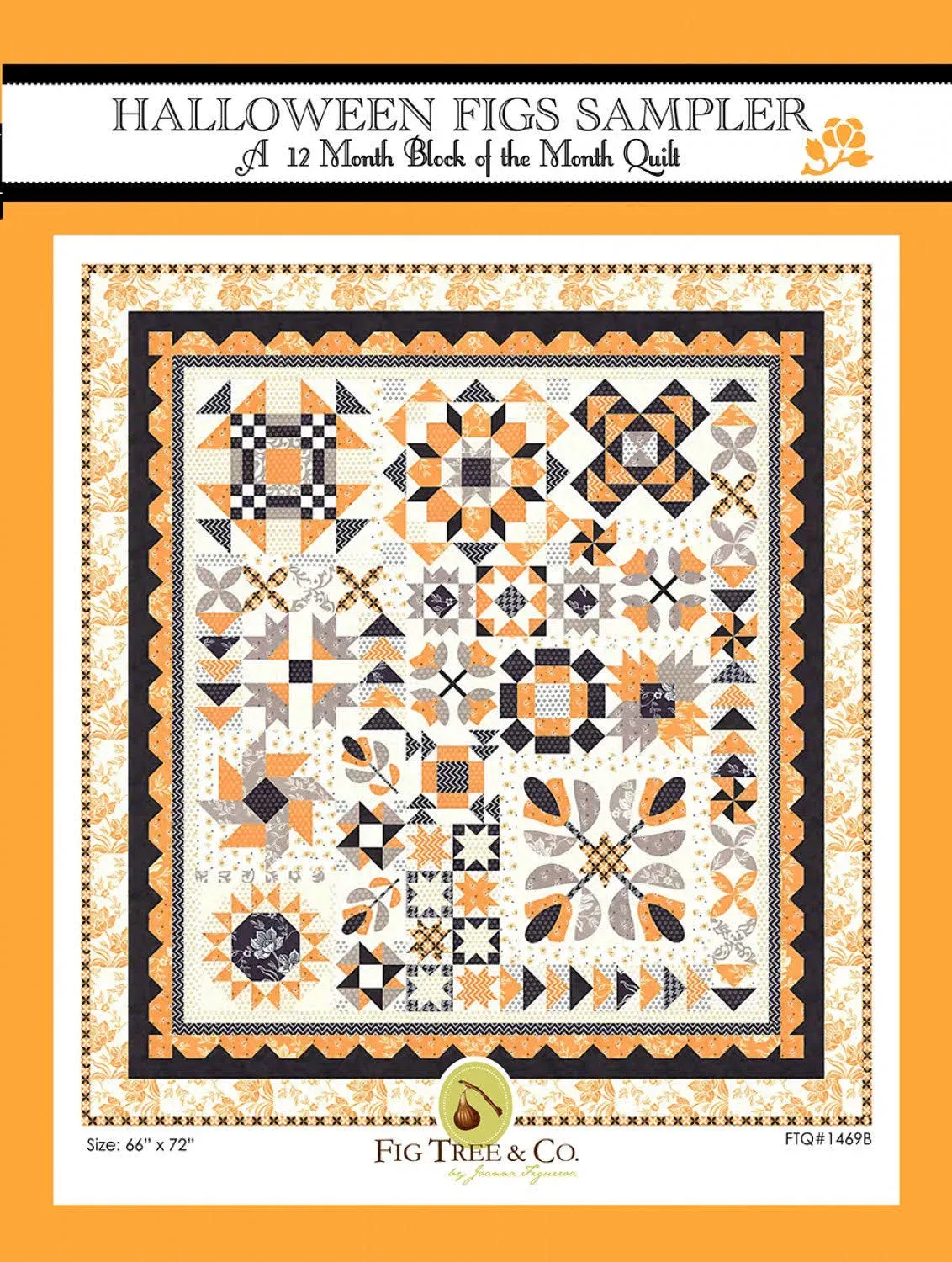 Halloween Figs Sampler - A 12 Month Block of the Month Quilt Pattern - by Fig Tree & Co. - by Joanna Figueroa - #FTQ 1469B